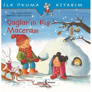İlk Okuma Kitabım Çağlar'ın Kış Macerası