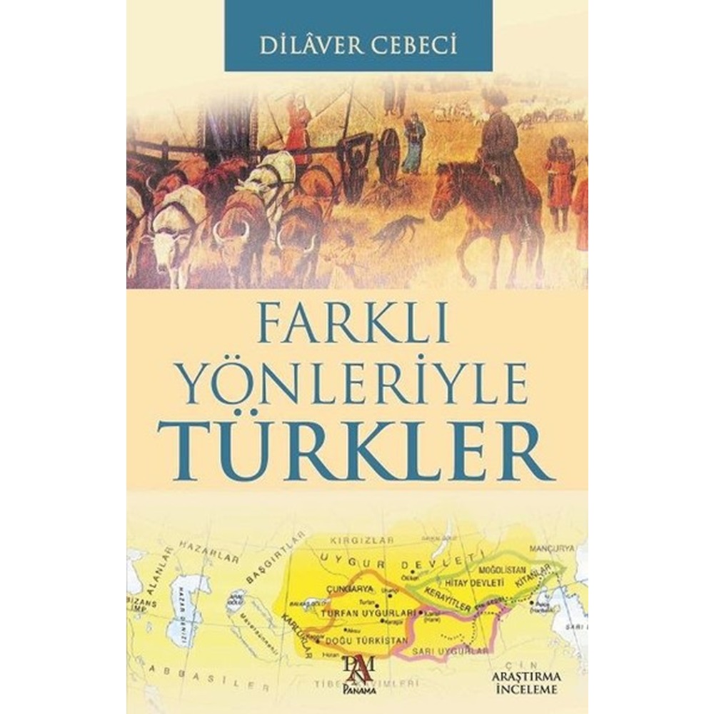 Farklı Yönleriyle Türkler