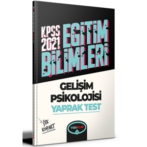 2021 Yediiklim Kpss Eğitim Bilimleri Gelişim Psikolojisi Çek Kopart Yaprak Test